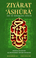 Book cover of Ziyarat Ashura and Its Remarkable Effects, Islamic calligraphy on green background