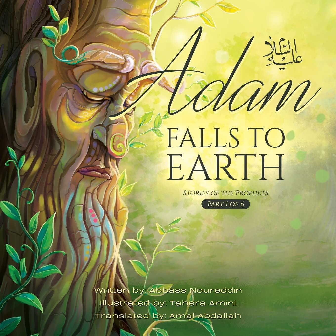 Adam Falls to Earth (Stories of the Prophets) - City of Knowledge