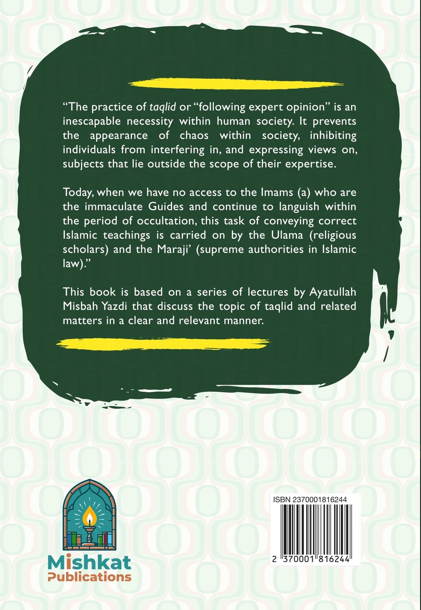 The Role of Taqlid In Human Life - City of Knowledge