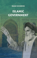 Book cover for 'Islamic Government' by Imam Khomeini, featuring his portrait and mosque background.
