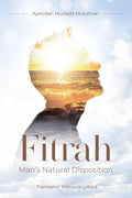 Book cover of 'Fitrah: Man's Natural Disposition' featuring a silhouette with a sunset ocean scene.