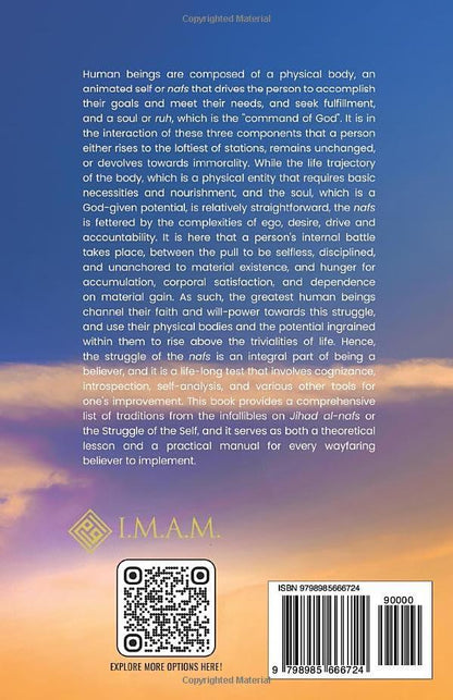 The Struggle of the Self: Selected Hadiths and Brief Commentary of a Chapter from Wasail al-Shia of Shaykh al-Hurr al-Amili