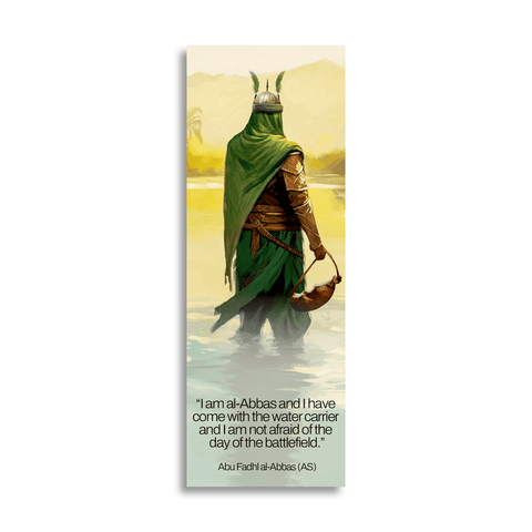 Islamic warrior in green cloak and armor holding water carrier by a river, Abbas quote below