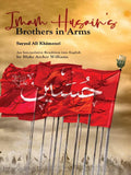 Book cover of 'Imam Husain's Brothers in Arms' featuring red flags and Islamic calligraphy.