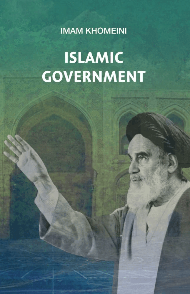 Book cover for 'Islamic Government' by Imam Khomeini, featuring his portrait and mosque background.
