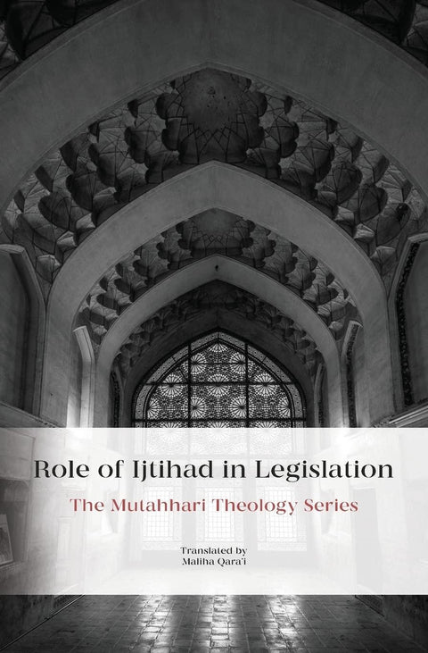 Book cover for 'Role of Ijtihad in Legislation' featuring Islamic architecture and patterned window.